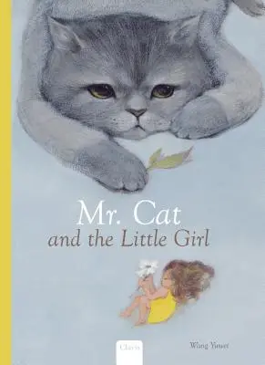 Pan kocour a holčička - Mr. Cat and the Little Girl