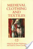 Středověký oděv a textil 12 - Medieval Clothing and Textiles 12