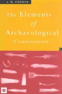 Prvky archeologické památkové péče - Elements of Archaeological Conservation