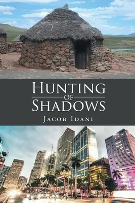Lov stínů - Hunting of Shadows