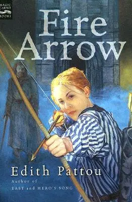 Ohnivý šíp: Druhá píseň o Eirrenovi - Fire Arrow: The Second Song of Eirren