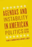 Agendy a nestabilita v americké politice, druhé vydání - Agendas and Instability in American Politics, Second Edition