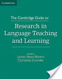 Cambridge Guide to Research in Language Teaching and Learning (Průvodce cambridgeským výzkumem ve výuce a učení jazyků) - The Cambridge Guide to Research in Language Teaching and Learning