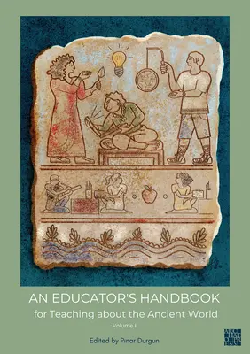 Příručka pro učitele N pro výuku o starověkém světě - An N Educator's Handbook for Teaching about the Ancient World