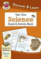 KS1 Objevuj a uč se: Discover Discover: Science - Study & Activity Book, Year 1 - KS1 Discover & Learn: Science - Study & Activity Book, Year 1