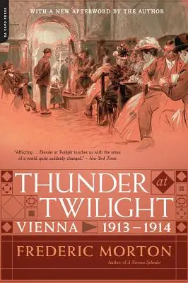 Hřmění za soumraku: Vídeň 1913/1914 - Thunder at Twilight: Vienna 1913/1914