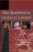 Klíčové otázky hrudní chirurgie - Key Questions in Thoracic Surgery