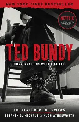 Ted Bundy: Rozhovory s vrahem, 1: Rozhovory z cely smrti - Ted Bundy: Conversations with a Killer, 1: The Death Row Interviews