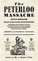Masakr v Peterloo - The Peterloo Massacre
