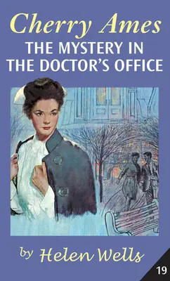 Cherry Amesová, záhada v ordinaci lékaře (Cherry Ames, the Mystery in the Doctor's Office) - Cherry Ames, the Mystery in the Doctor's Office