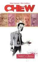 Chew, 1. díl: Výběr ochutnávačů - Chew Volume 1: Tasters Choice
