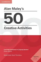 50 tvůrčích činností Alana Maleyho - Alan Maley's 50 Creative Activities