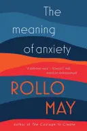 Význam úzkosti - The Meaning of Anxiety