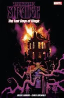 Doctor Strange Vol. 2: The Last Days Of Magic (Poslední dny magie) - Doctor Strange Vol. 2: The Last Days Of Magic
