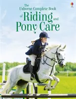 Kompletní kniha o jezdectví a péči o poníky - Complete Book of Riding & Ponycare