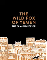 Divoká liška z Jemenu - Wild Fox of Yemen