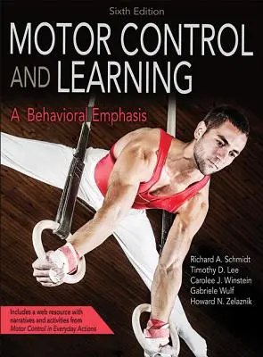 Motorická kontrola a učení: Důraz na chování - Motor Control and Learning: A Behavioral Emphasis