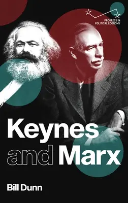 Keynes a Marx - Keynes and Marx