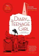 Deník dospívající dívky, přepracované vydání: Zprávy ve slovech a obrazech, přepracované vydání - The Diary of a Teenage Girl, Revised Edition: An Account in Words and Pictures