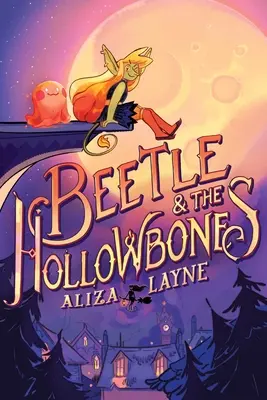 Brouk a duté kosti - Beetle & the Hollowbones