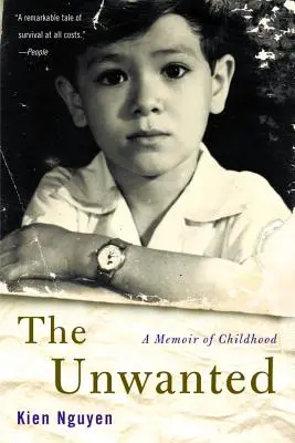 Nechtěné: Vzpomínky na dětství - The Unwanted: A Memoir of Childhood