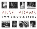 Ansel Adams: 400 fotografií - Ansel Adams: 400 Photographs