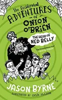 Hlava Neda Bellyho - The Head of Ned Belly