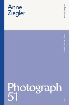 Fotografie 51 - Photograph 51