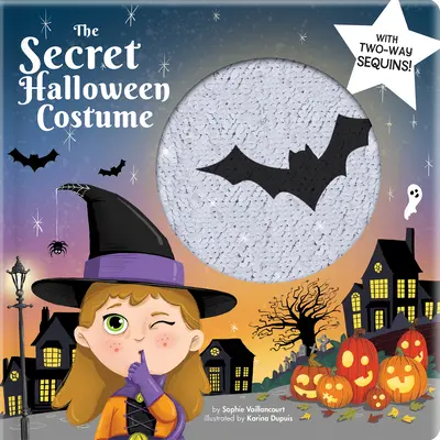 Tajný halloweenský kostým: S dvoucestnými flitry! - The Secret Halloween Costume: With 2-Way Sequins!
