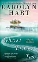 Duchové krát dva - Ghost Times Two