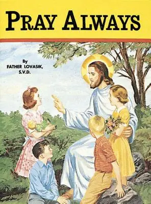 Modli se vždy - Pray Always