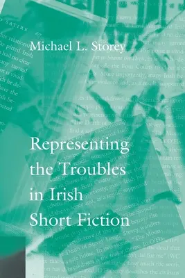 Zobrazení problémů v irské krátké beletrii - Representing the Troubles in Irish Short Fiction
