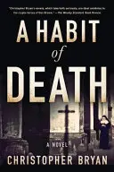 Zvyk smrti - A Habit of Death