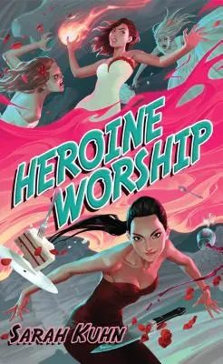 Uctívání hrdinek - Heroine Worship