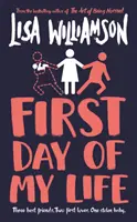 První den mého života - First Day of My Life