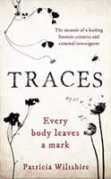 Stopy - Vzpomínky forenzního vědce a kriminalisty - Traces - The memoir of a forensic scientist and criminal investigator