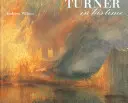 Turner ve své době - Turner in His Time