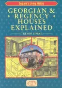 Vysvětlení georgiánských a regentských domů - Georgian & Regency Houses Explained