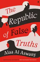 Republika falešných pravd - Republic of False Truths