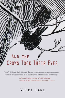 A vrány si vzaly oči - And the Crows Took Their Eyes