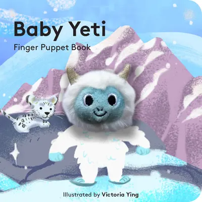 Dítě Yeti: Kniha prstových loutek - Baby Yeti: Finger Puppet Book