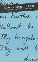 Nový zákon ve skotštině - The New Testament in Scots