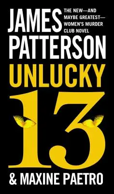 Smolná třináctka - Unlucky 13