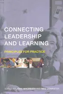 Propojení vedení a učení: Zásady pro praxi - Connecting Leadership and Learning: Principles for Practice