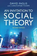 Pozvánka do sociální teorie - An Invitation to Social Theory