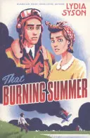 To horoucí léto - That Burning Summer