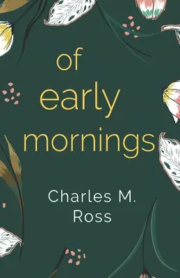Z časných rán - Of Early Mornings