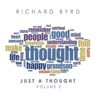 Jen tak na zamyšlení: Svazek 2 - Just a Thought: Volume 2