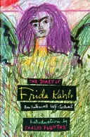 Deník Fridy Kahlo: Intimní autoportrét - The Diary of Frida Kahlo: An Intimate Self-Portrait