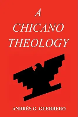Chicanská teologie - A Chicano Theology